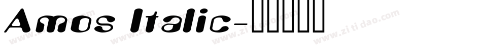 Amos Italic字体转换